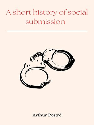 cover image of A short history of social submission